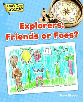 Paperback Explorers: Friends or Foes? Book