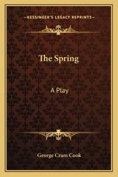 Paperback The Spring: A Play Book