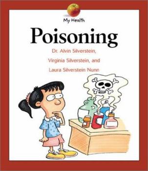 Poisoning (My Health) - Book  of the My Health