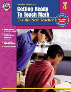 Paperback Getting Ready to Teach Math, Grade 4: For the New Teacher Book
