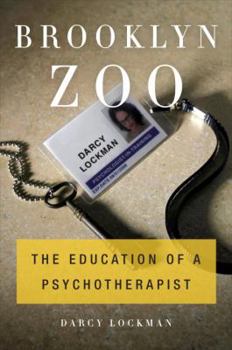 Hardcover Brooklyn Zoo: The Education of a Psychotherapist Book