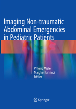 Paperback Imaging Non-Traumatic Abdominal Emergencies in Pediatric Patients Book