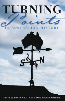 Paperback Turning Points in Australian History Book