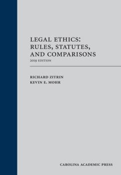 Paperback Legal Ethics: Rules, Statutes, and Comparisons, 2019 Edition Book