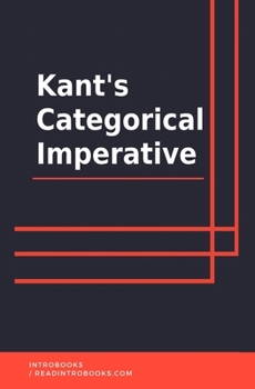 Kant's Categorical Imperative