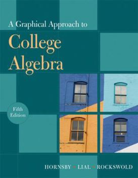 Hardcover A Graphical Approach to College Algebra Book