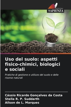Paperback Uso del suolo: aspetti fisico-chimici, biologici e sociali [Italian] Book