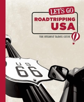 Paperback Let's Go Roadtripping USA: The Student Travel Guide Book