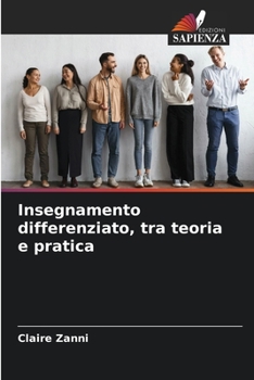 Paperback Insegnamento differenziato, tra teoria e pratica [Italian] Book
