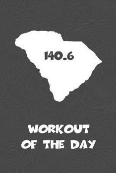 Workout of the Day: South Carolina Workout of the Day Log for tracking and monitoring your training and progress towards your fitness goal
