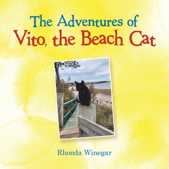 Paperback The Adventures of Vito, the Beach Cat Book