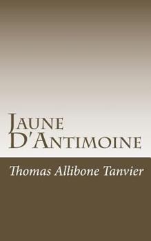 Paperback Jaune D'Antimoine Book