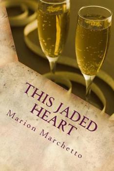 This Jaded Heart - Book #2 of the Bridgwater Chronicles