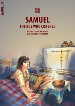 Samuel: The Boy Who Listened (Biblewise) - Book  of the Bible Wise