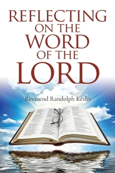 Paperback Reflecting On The Word Of The Lord Book
