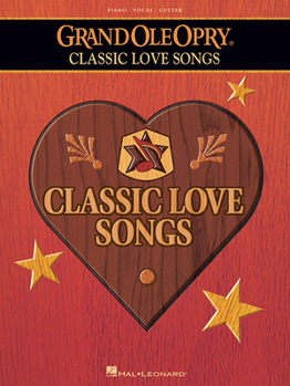 Paperback Grand Ole Opry: Classic Love Songs Book
