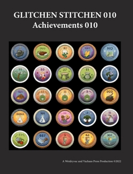 Hardcover Glitchen Stitchen 010 Achievements 010 Book