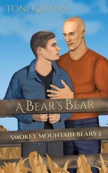 A Bear's Bear - Book #3 of the Smokey Mountain Bears