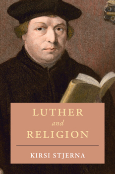 Paperback Luther and Religion (Cambridge Studies in Religion, Philosophy, and Society) Book