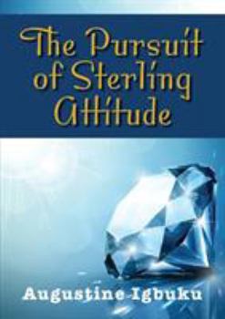 Paperback The Pursuit of Sterling Attitude Book