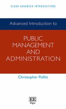 Paperback Advanced Introduction to Public Management and Administration Book