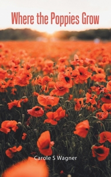 Where the Poppies Grow