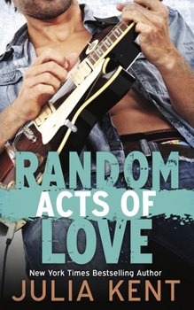 Random Acts of Love - Book #5 of the Random