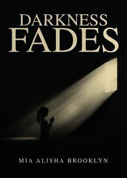 Paperback Darkness Fades Book