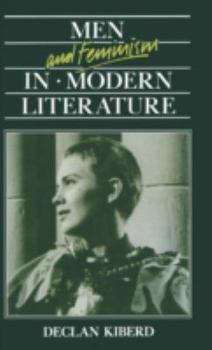 Hardcover Men and Feminism in Modern Literature Book