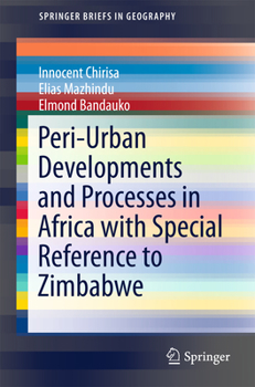 Paperback Peri-Urban Developments and Processes in Africa with Special Reference to Zimbabwe Book