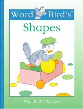 Word Bird's Shapes : Word Bird Library - Book  of the Word Bird