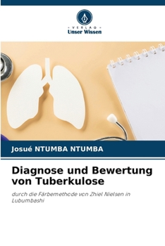 Paperback Diagnose und Bewertung von Tuberkulose [German] Book