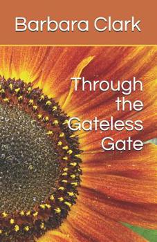 Paperback Through the Gateless Gate Book