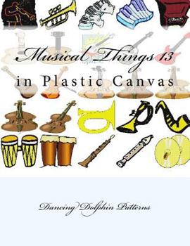 Paperback Musical Things 13: in Plastic Canvas Book