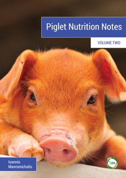 Paperback Piglet Nutrition Notes Volume 2 Book