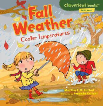 Fall Weather: Cooler Temperatures - Book  of the Fall's Here!