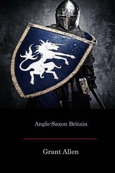 Anglo Saxon Britain