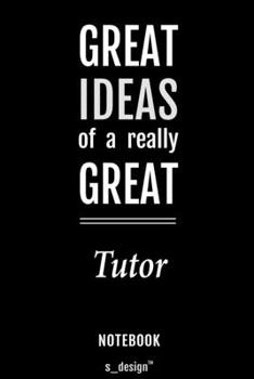 Notebook for Tutors / Tutor: awesome handy Note Book [120 blank lined ruled pages]