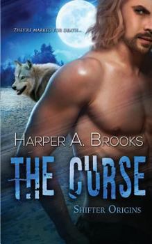 The Curse - Book #2 of the Shifters Unleashed