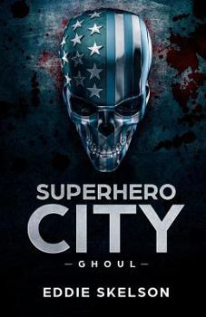 Paperback Superhero City: Ghoul Book