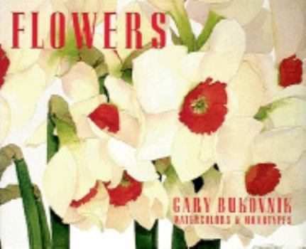 Hardcover Flowers: Gary Bukovnik Watercolors and Monotypes Book