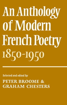 Paperback An Anthology of Modern French Poetry (1850 1950) Book