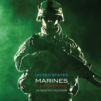 Paperback United States Marines Calendar 2021: 16 Month Calendar Book