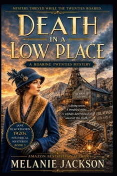 Death in a Low Place - Book #2 of the Jane Blackthorn Historical Mysteries