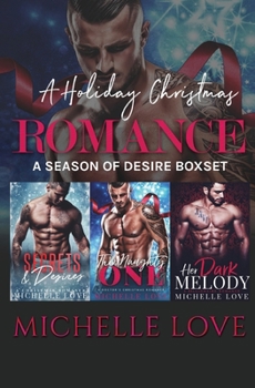 Paperback A Holiday Christmas Romance: A Season of Desire Boxset Book
