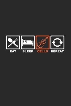 Eat sleep cello repeat: 6x9 Cello | dotgrid | dot grid paper | notebook | notes