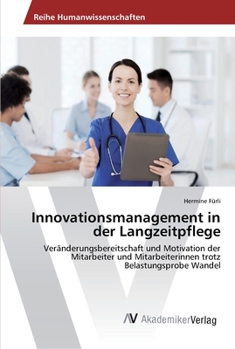 Paperback Innovationsmanagement in der Langzeitpflege [German] Book