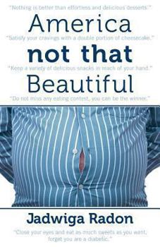 Paperback America Not That Beautiful Book