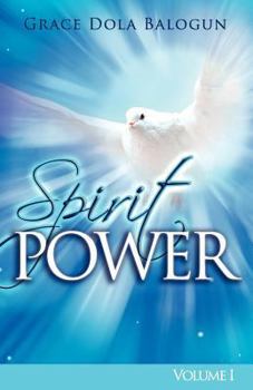 Paperback The Spirit Power Volume I [English, Middle] [Large Print] Book