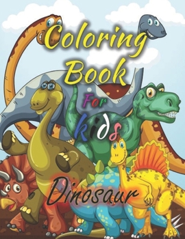 Paperback Coloring Book For Kids (Dinosaur): Great Gift for Boys & Girls, Ages 4-8 (8.5x11 inch) Book